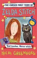 Maldito Primer Trimestre de Zelda Stitch. Mal Profesor. Peor Bruja - Cursed First Term of Zelda Stitch. Bad Teacher. Worse Witch