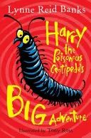 La gran aventura de Harry el ciempiés venenoso - Harry the Poisonous Centipede's Big Adventure