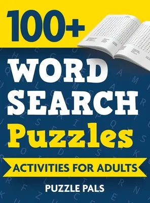 100+ Sopas de letras: Actividades Para Adultos - 100+ Word Search Puzzles: Activities For Adults