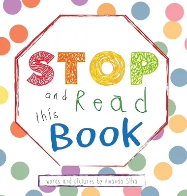 STOP and Read This Book: Libro sensorial interactivo para niños - STOP and Read This Book: Interactive Sensory Book For Kids