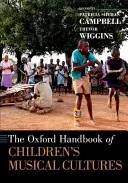 Manual Oxford de culturas musicales infantiles - The Oxford Handbook of Children's Musical Cultures