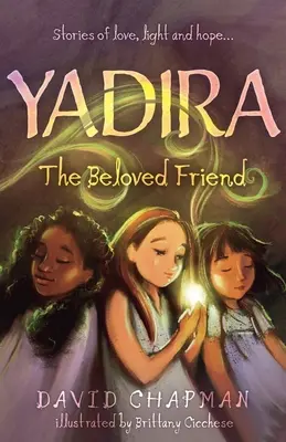 Yadira: La amiga predilecta - Yadira: The Beloved Friend