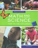 Matemáticas y ciencias para niños pequeños - Math and Science for Young Children