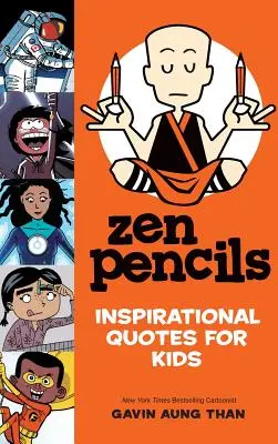 Zen Pencils--Citas inspiradoras para niños - Zen Pencils--Inspirational Quotes for Kids