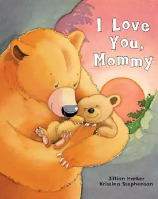 Te quiero, mamá - I Love You, Mommy