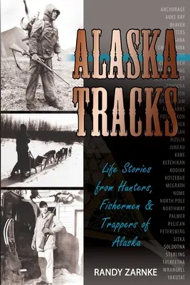 Las huellas de Alaska - Alaska Tracks