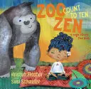 Zoo Zen: Una historia de yoga para niños - Zoo Zen: A Yoga Story for Kids