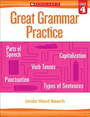 Buenas prácticas de gramática: Grado 4 - Great Grammar Practice: Grade 4