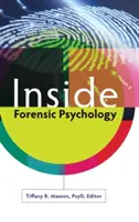 Dentro de la psicología forense - Inside Forensic Psychology