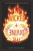 The Wicked + the Divine Volumen 8: Old Is the New New - The Wicked + the Divine Volume 8: Old Is the New New