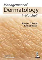 La gestión de la dermatología en una cáscara de nuez - Management of Dermatology in Nutshell