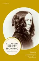 Elizabeth Barrett Browning: Escritos escogidos - Elizabeth Barrett Browning: Selected Writings