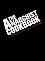 El libro de cocina anarquista - The Anarchist Cookbook