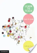 Aprender a enseñar: Enseñar a aprender - Learn to Teach: Teach to Learn