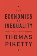 La economía de la desigualdad - The Economics of Inequality