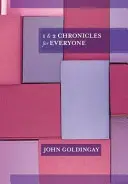 1 y 2 Crónicas para todos (Goldingay The Revd Dr John (Autor)) - 1 and 2 Chronicles for Everyone (Goldingay The Revd Dr John (Author))