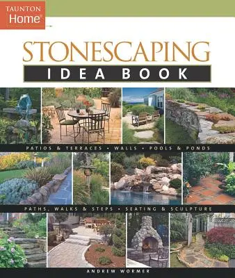 Libro de ideas de paisajismo con piedras - Stonescaping Idea Book