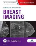 Imágenes mamarias: Los requisitos - Breast Imaging: The Requisites