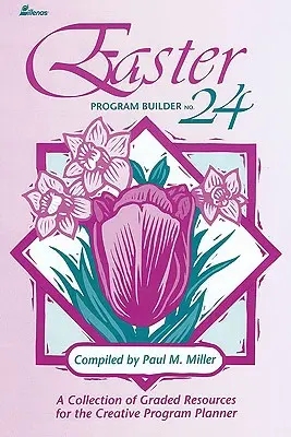 Programa de Pascua nº 24 - Easter Program Builder No. 24