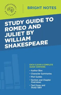 Guía de estudio de Romeo y Julieta de William Shakespeare - Study Guide to Romeo and Juliet by William Shakespeare