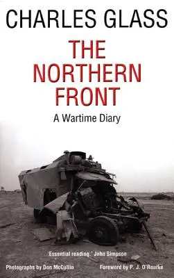 El frente del norte: Diario de guerra - The Northern Front: A Wartime Diary