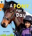 Oxford Reading Tree inFact: Nivel 6: Un poni por un día - Oxford Reading Tree inFact: Level 6: A Pony for a Day