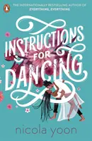 Instrucciones para bailar - El bestseller número uno del New York Times - Instructions for Dancing - The Number One New York Times Bestseller