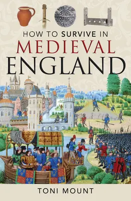 Cómo sobrevivir en la Inglaterra medieval - How to Survive in Medieval England