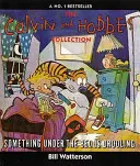 Algo Bajo La Cama Está Babeando - Serie Calvin y Hobbes: Libro Dos - Something Under The Bed Is Drooling - Calvin & Hobbes Series: Book Two