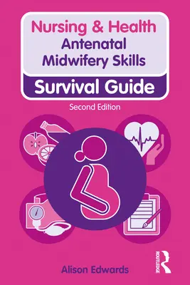 Técnicas de matrona prenatal - Antenatal Midwifery Skills