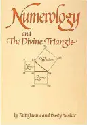 Numerología y el Triángulo Divino - Numerology and the Divine Triangle