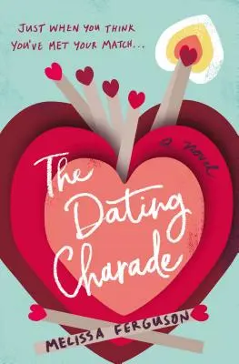 La farsa de las citas - The Dating Charade