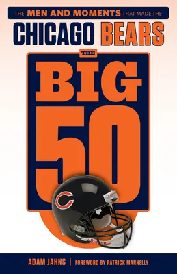 Los 50 grandes: Chicago Bears - The Big 50: Chicago Bears