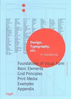 Diseño, tipografía, etc.: un manual - Design, Typography Etc.: A Handbook