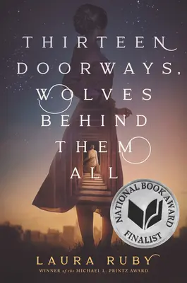 Trece puertas, lobos detrás de todas ellas - Thirteen Doorways, Wolves Behind Them All