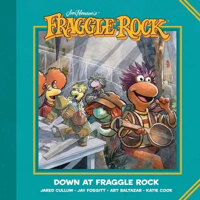 Fraggle Rock de Jim Henson: Abajo en Fraggle Rock - Jim Henson's Fraggle Rock: Down at Fraggle Rock