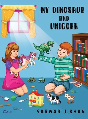 Mi dinosaurio y mi unicornio: Bilingüe (inglés/urdu) - My Dinosaur and Unicorn: Bilingual (English/Urdu)