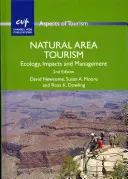 Turismo en espacios naturales: Ecología, impactos y gestión - Natural Area Tourism: Ecology, Impacts and Management