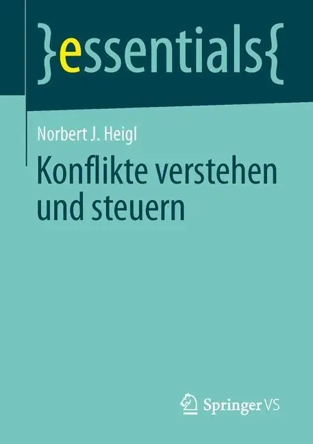 Konflikte Verstehen Und Steuern