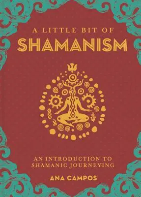 Un poco de chamanismo, 16: Introducción al viaje chamánico - A Little Bit of Shamanism, 16: An Introduction to Shamanic Journeying