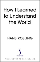 Cómo aprendí a entender el mundo - LIBRO DE LA SEMANA DE BBC RADIO 4 - How I Learned to Understand the World - BBC RADIO 4 BOOK OF THE WEEK