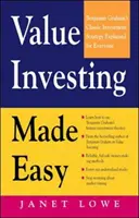 Value Investing Made Easy: La clásica estrategia de inversión de Benjamin Graham explicada para todo el mundo - Value Investing Made Easy: Benjamin Graham's Classic Investment Strategy Explained for Everyone