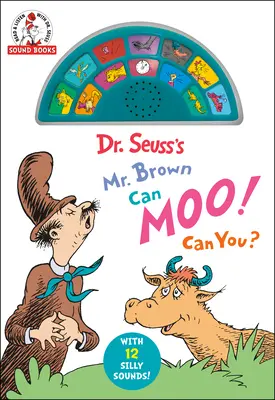 ¡Dr. Seuss's Mr. Brown Can Moo! ¿Puedes? ¡Con 12 sonidos tontos! - Dr. Seuss's Mr. Brown Can Moo! Can You?: With 12 Silly Sounds!