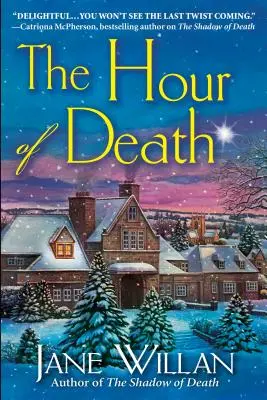 La hora de la muerte: Un misterio de la hermana Agatha y el padre Selwyn - The Hour of Death: A Sister Agatha and Father Selwyn Mystery