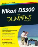 Nikon D5300 para Dummies - Nikon D5300 for Dummies