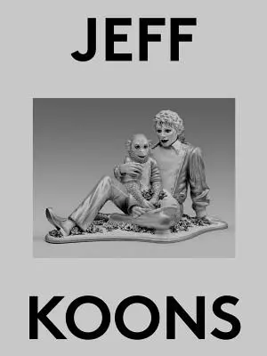 Jeff Koons: 2000 palabras - Jeff Koons: 2000 Words