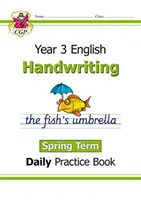 New KS2 Handwriting Daily Practice Book: Year 3 - Spring Term