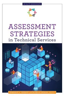 Estrategias de evaluación en los servicios técnicos - Assessment Strategies in Technical Services