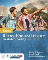 Ocio y tiempo libre en la sociedad moderna de Kraus - Kraus' Recreation  &  Leisure In Modern Society