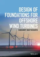 Diseño de cimentaciones para turbinas eólicas marinas - Design of Foundations for Offshore Wind Turbines